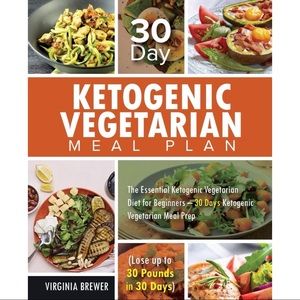 30 Day Ketogenic Vegetarian Meal Plan